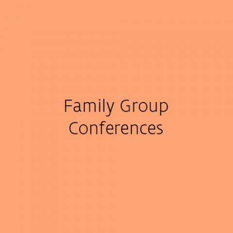 Family Group Conferences